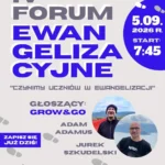 Plakat 4. Forum Ewangelizacyjnego z Adamem Adamusem i Jurkiem Szkudlewskim. Zdjęcia głoszących oraz informacja o dacie i godzinie wydarzenia.