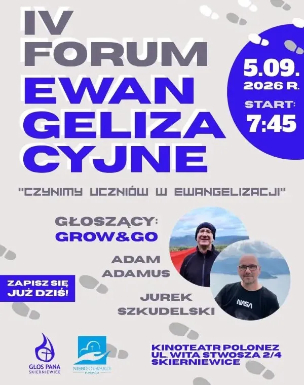 Plakat 4. Forum Ewangelizacyjnego z Adamem Adamusem i Jurkiem Szkudlewskim. Zdjęcia głoszących oraz informacja o dacie i godzinie wydarzenia.
